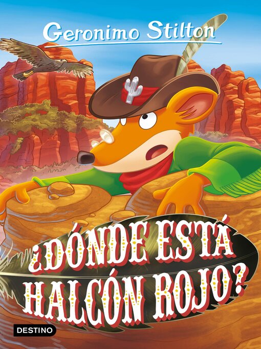 Title details for ¿Dónde está Halcón Rojo? by Geronimo Stilton - Available